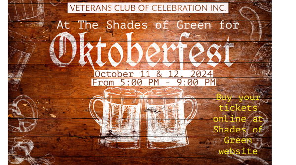 Oktoberfest at the Shades of Green, Oct 11 & 12